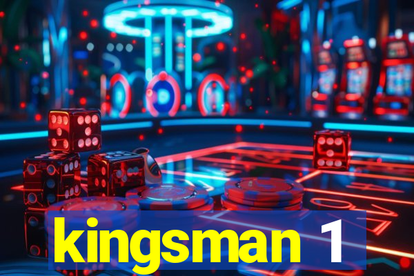 kingsman 1